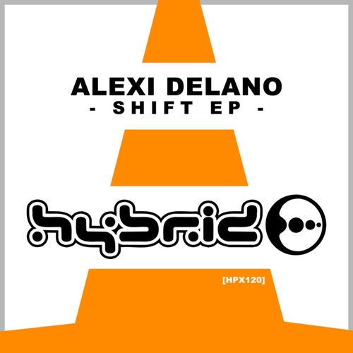 Alexi Delano - Shift EP [HPX120]